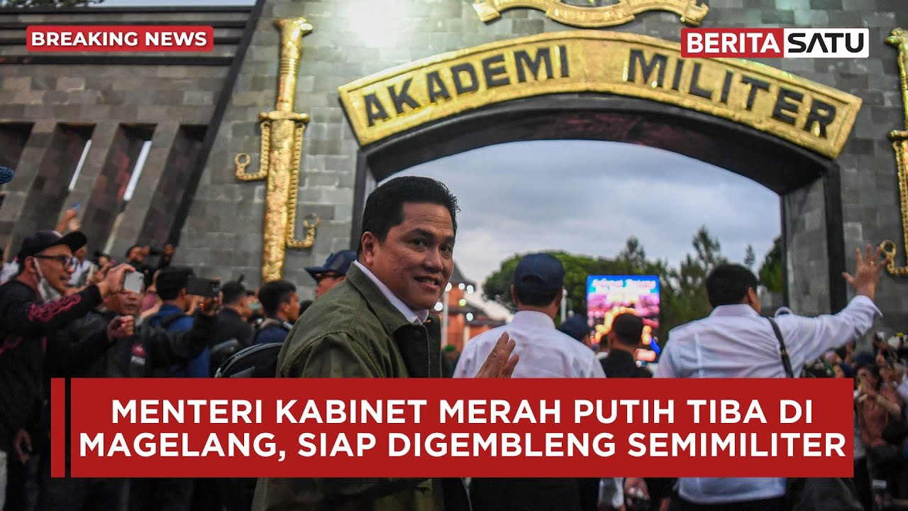 Menteri Kabinet Tiba di Akmil Magelang, Siap Digembleng Semimiliter | Beritasatu