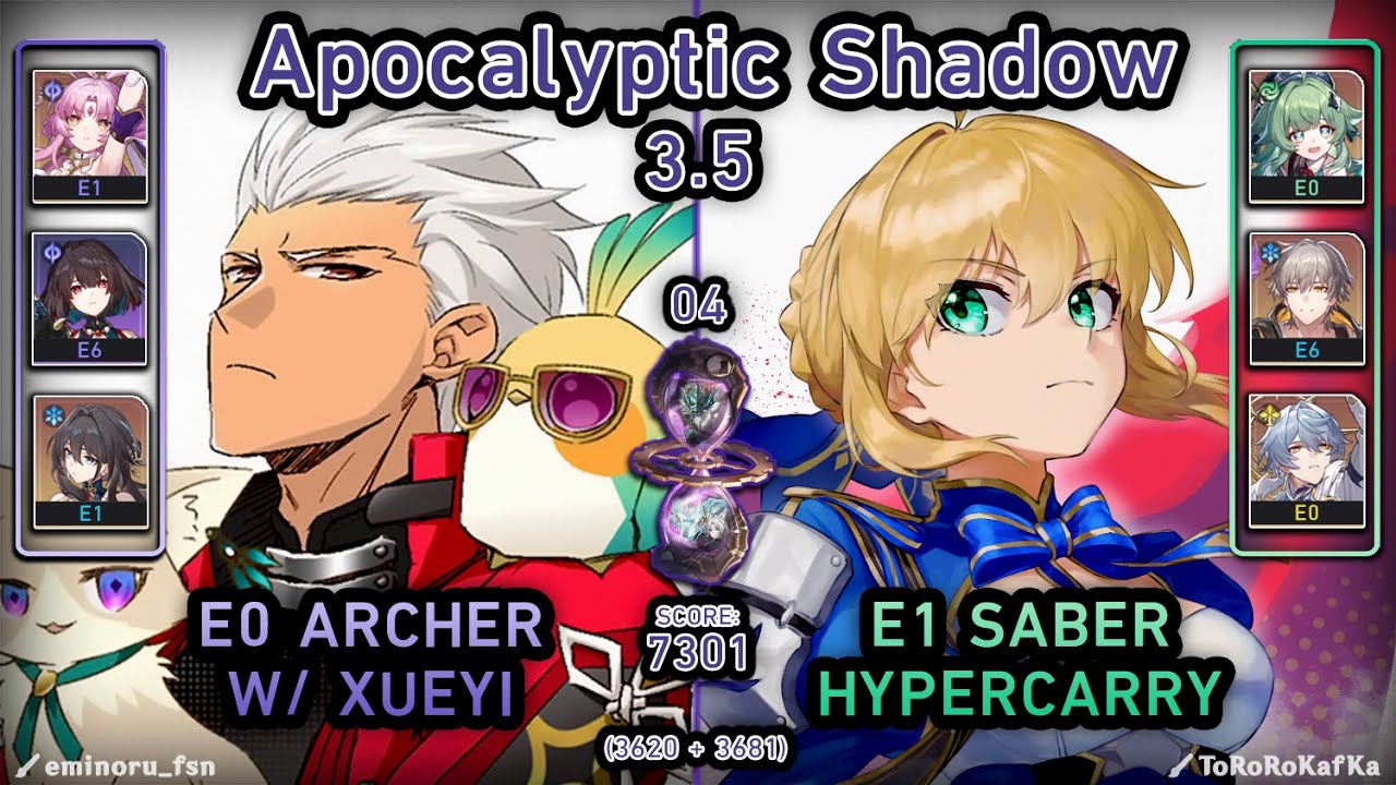 E0 Archer & E1 Saber Showcase!!! | Apocalyptic Shadow 3.5 [Stage 4 - Score: 7301] | Honkai Star Rail