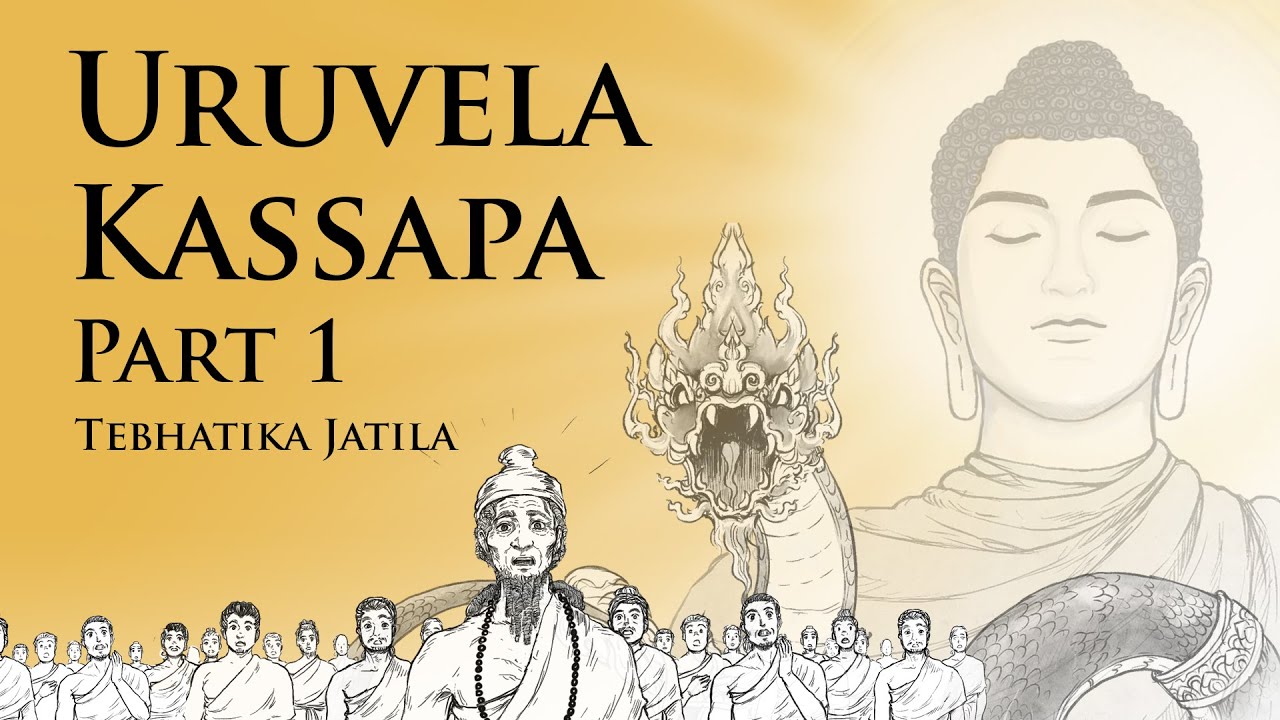 Tebhatika Jatila | Uruvela Kassapa (Part 1) | Animated Buddhist Stories
