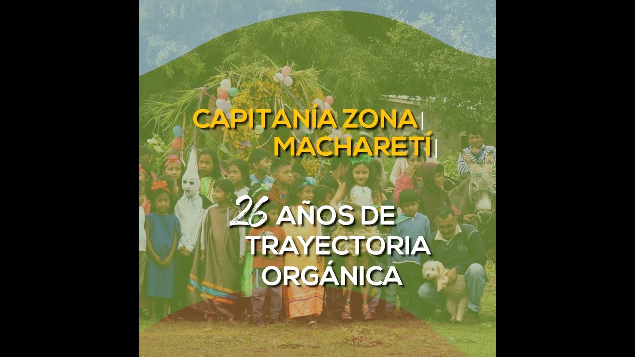 Capitanía Zona Macharetí, 26 años de vida