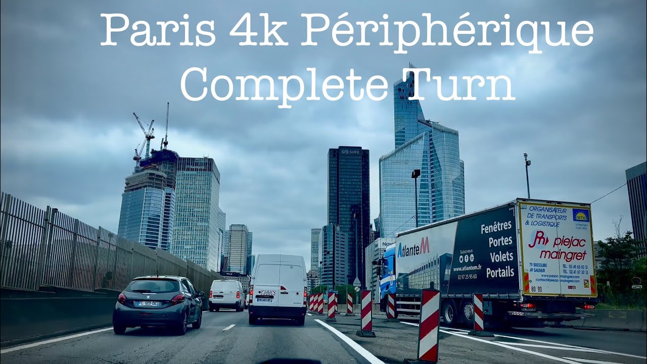 Paris 2024 4k - Péripherique complete turn in 30 minutes