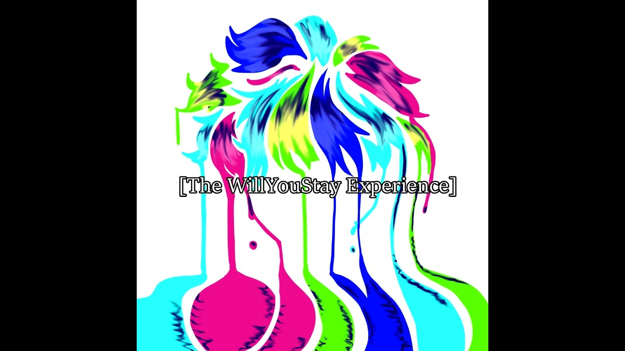 [The WillYouStay Experience]  prod.geloガザ - Original song WYS?