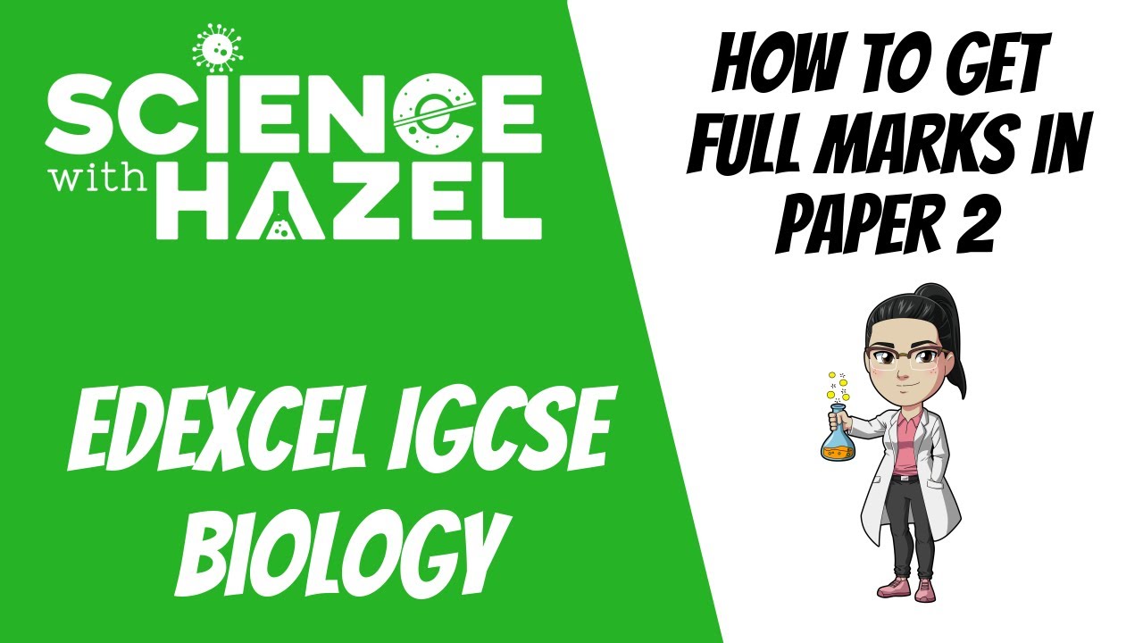 How To Get Full Marks In Edexcel IGCSE Biology Paper 2 | Science with Hazel