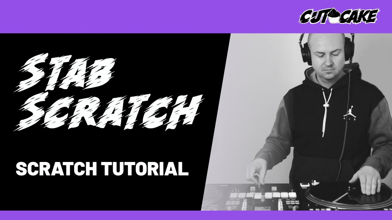 Stab Scratch - DJ Scratch Tutorial deutsch - Scratchen lernen deutsch (Anfänger)