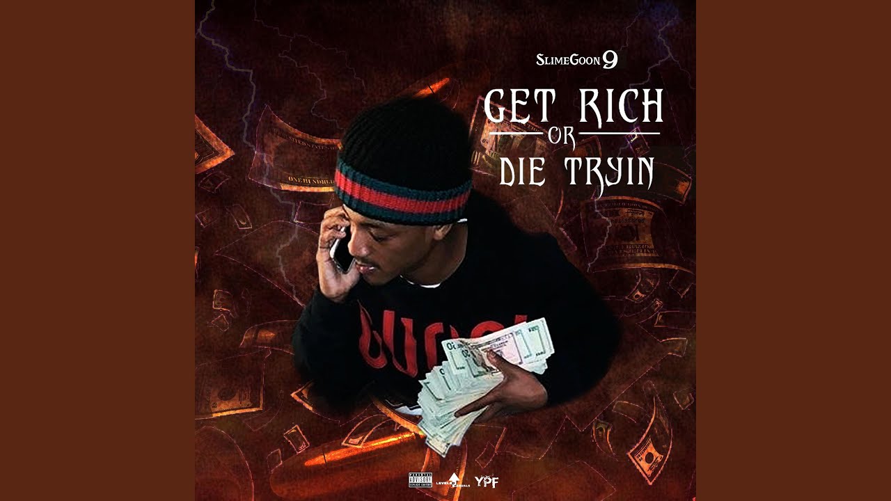 Get Rich or Die Tryin'