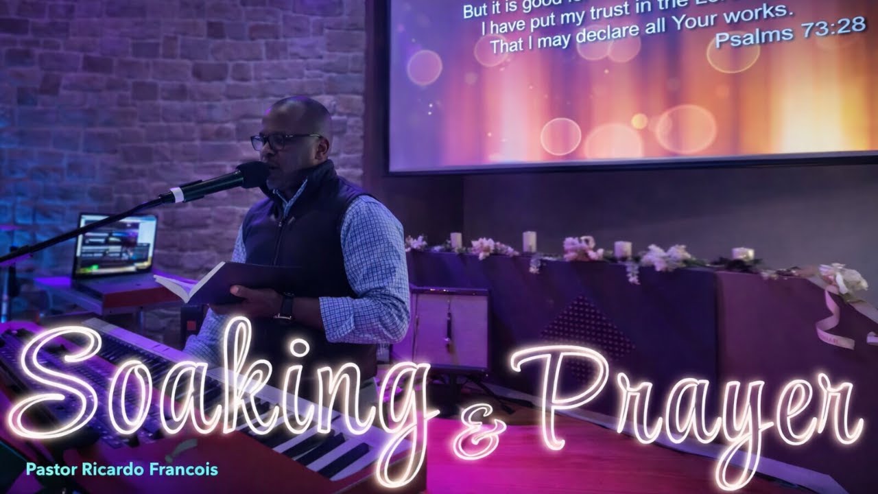 Soaking & Prayer