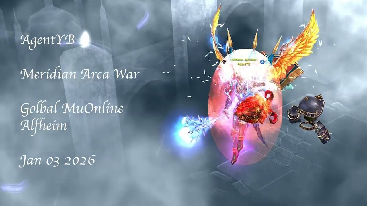 Arca War Meridian - 03 Jan 2026 - Global Mu Online - Alfheim Server Happy New Year