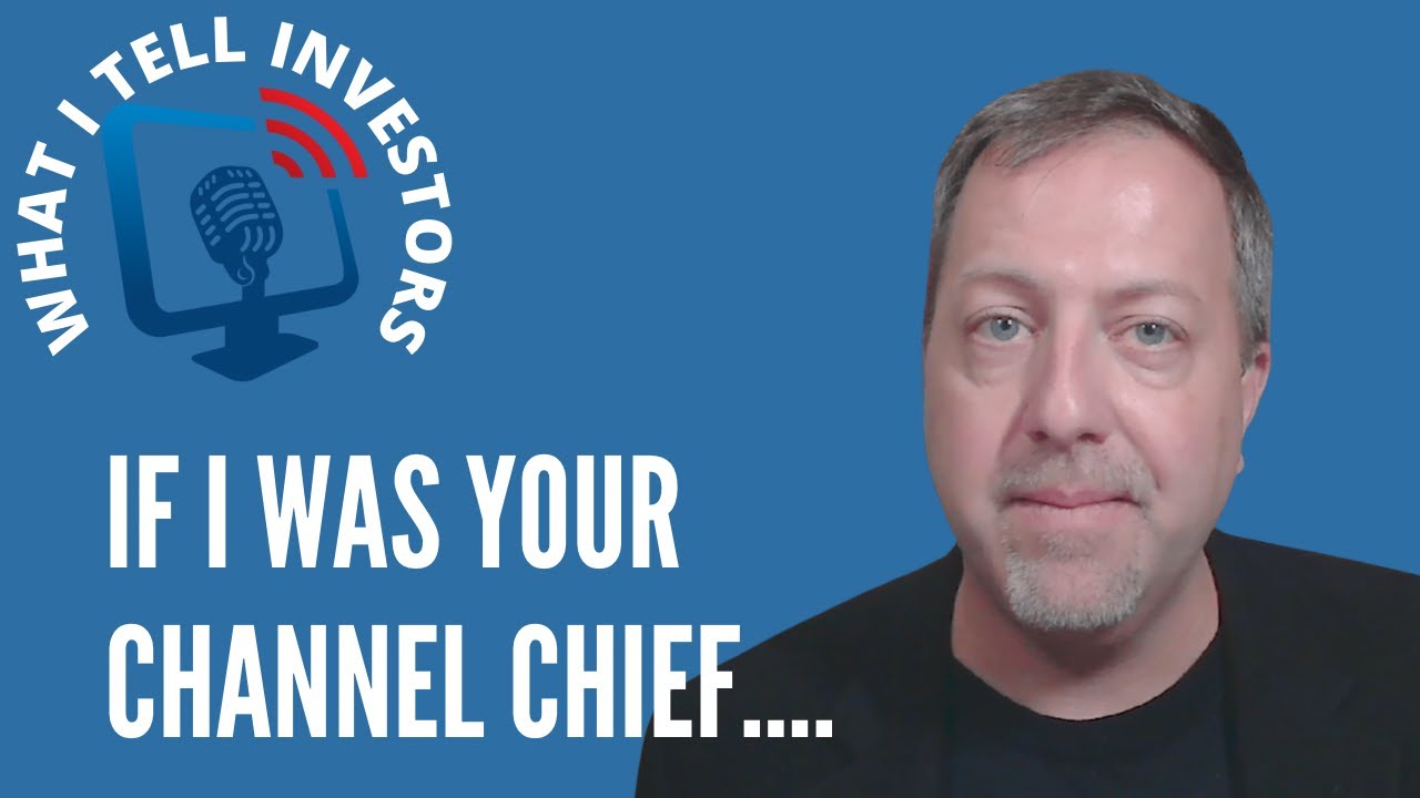 If I was a channel chief, what would I do?  Guidance based on examples