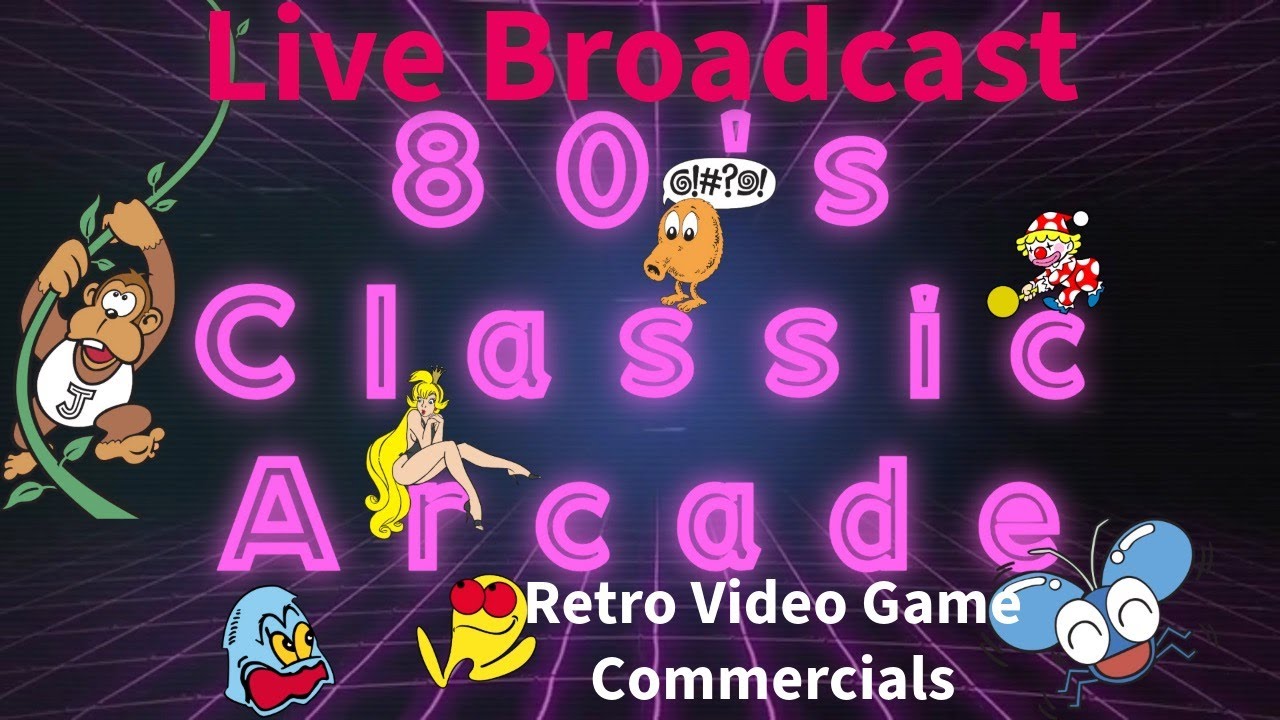 80s Classic Arcade - Retro Video Game TV Commercials 