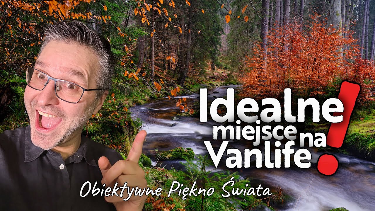 Idealne Miejsce na Vanlife z Rodziną - Fotograficzny Vlog 📸