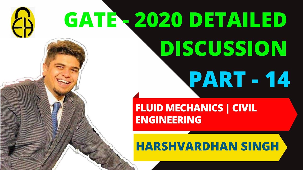 GATE 2020 CE Solution | Part-14 | Fluid Mechanics-2 | by Harshvardhan Singh