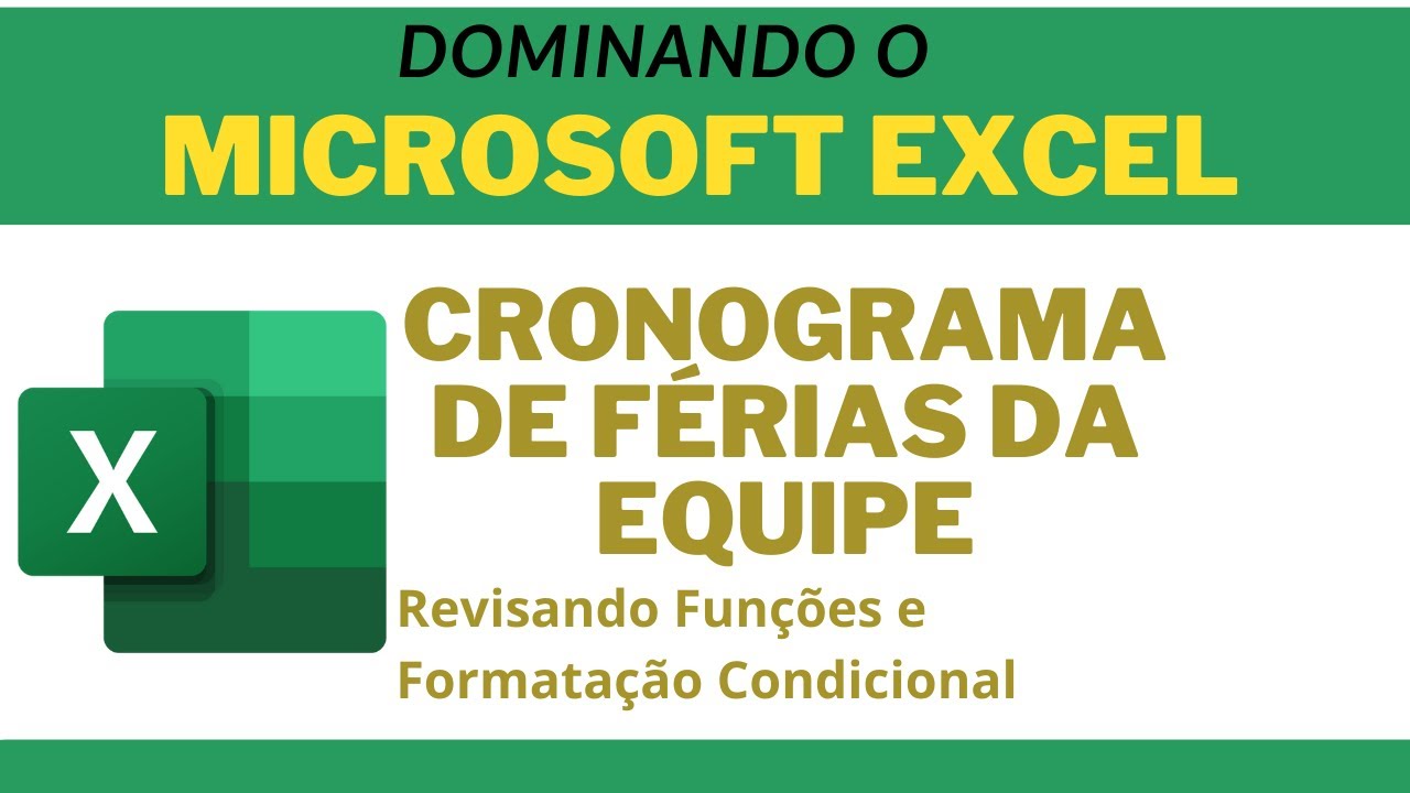 Como Criar um Cronograma de Férias Automático e Inteligente No Excel | Tutorial Passo a Passo