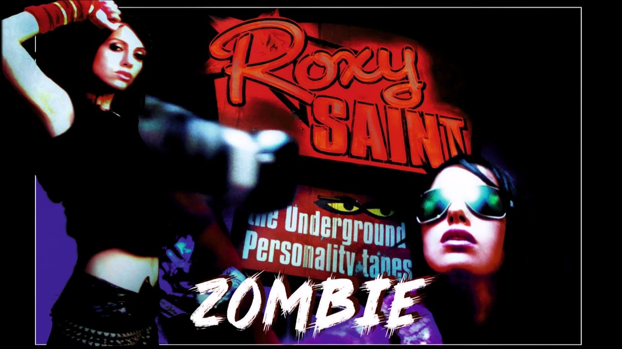 ROXY SAINT - Zombie