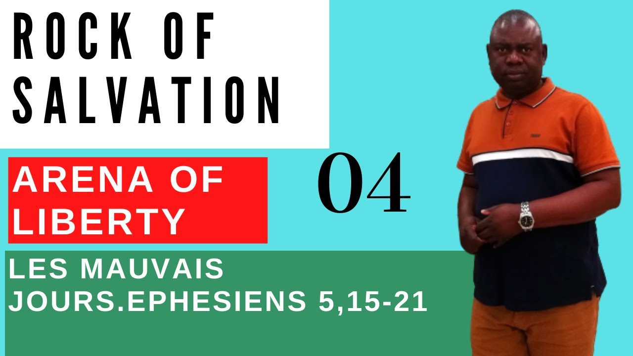 LES MAUVAIS JOURS. EPHESIENS 5, 15-21