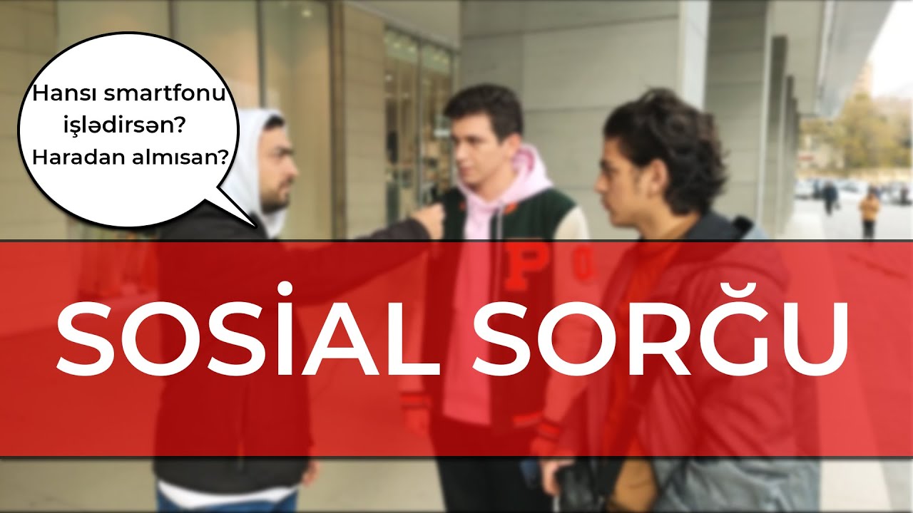 Sosial sorğu // Hansı smartfonu işlədirsən, haradan almısan və digər suallar...