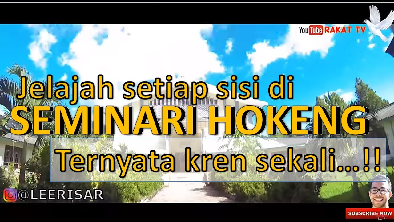 GREBEK!!! SEMINARI SAN DOMINGGO HOKENG │ JELAJAH DI SETIAP SISI SEMINARI