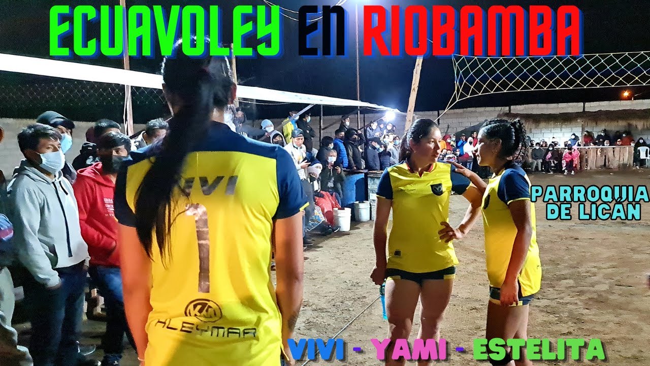 ✰PARTIDAZO DE ECUAVOLEY EN LICÁN✰🇪🇨😱|LAS VIVIS vs TRÍO TIO PETER| FULL APUESTAS 💰🔥 CHIMBORAZO