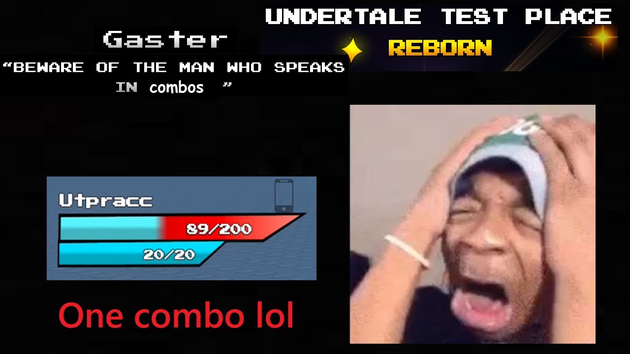 UTPR OP gaster copy moveset combos (80+ damage)
