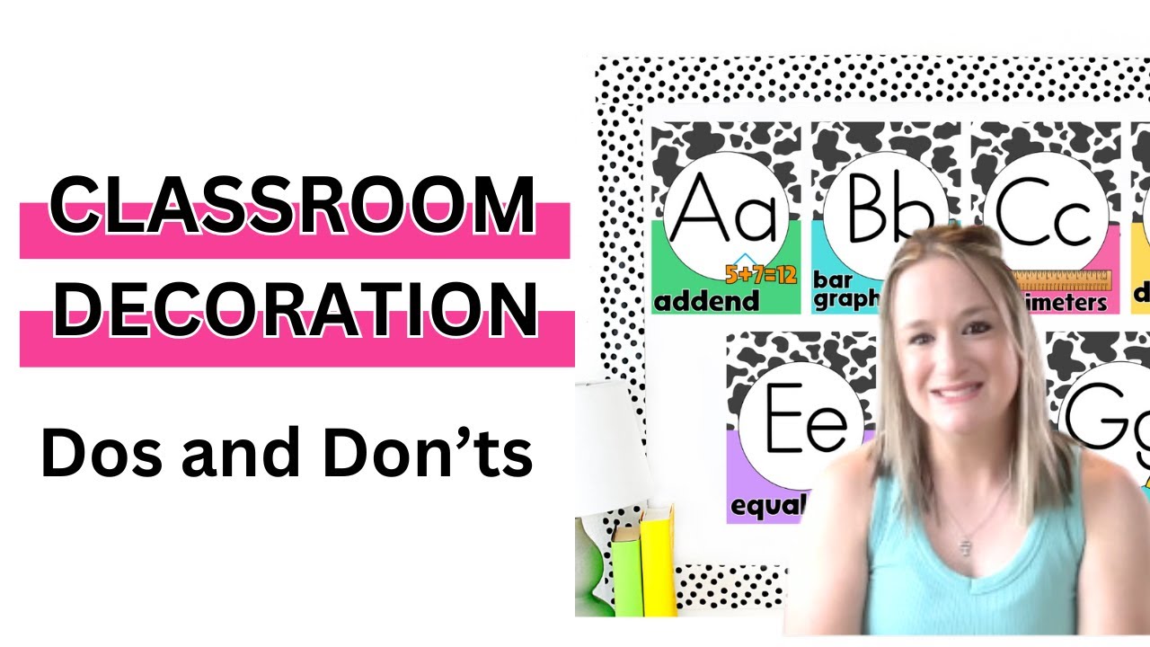 K-2 Classroom Decor Tips: Do This, Not That