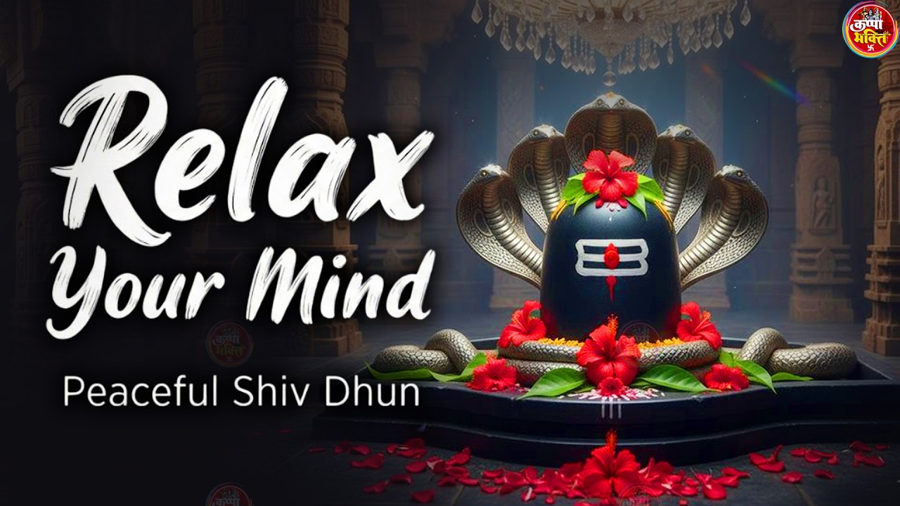 Your Anxious Mind & Soul will Thank You For This | Shiv Dhun | Om Namah Shivaya