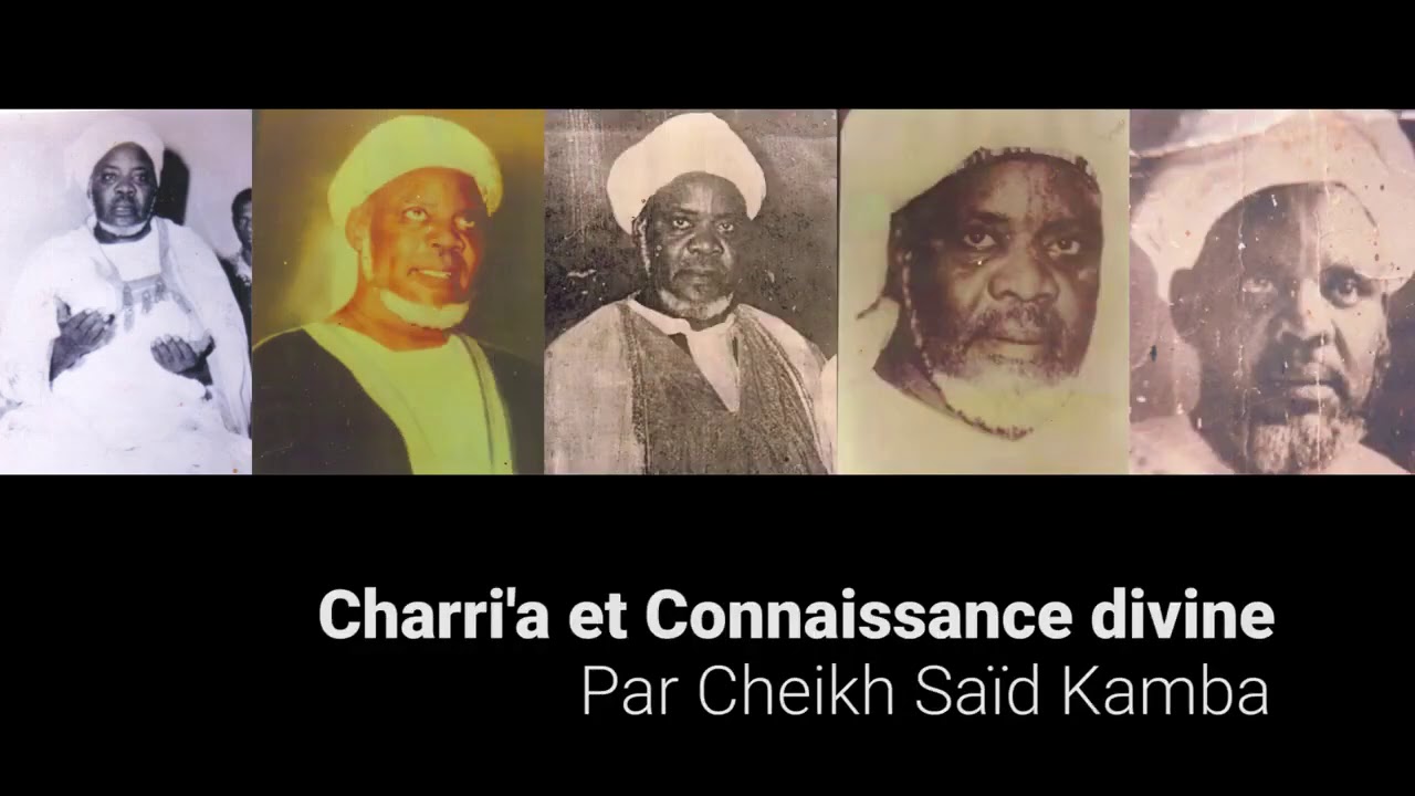 Marifa et Charria par Cheikh Saïdi kamba