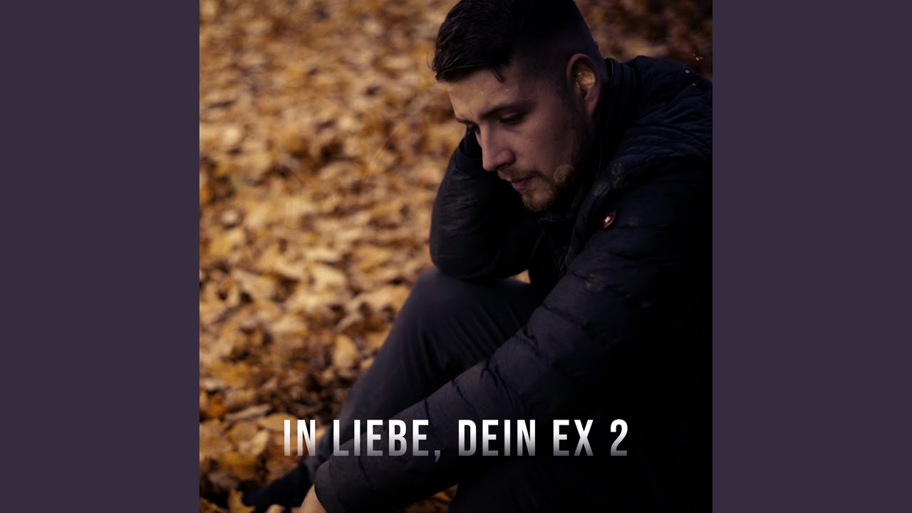In Liebe, dein Ex 2
