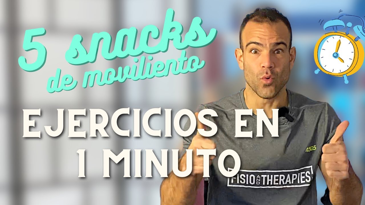 TOP 5 SNACKS de movimiento (parte 1)🚀5 ejercicios de 1 MINUTO para estar en FORMA (cada hora)👍👍