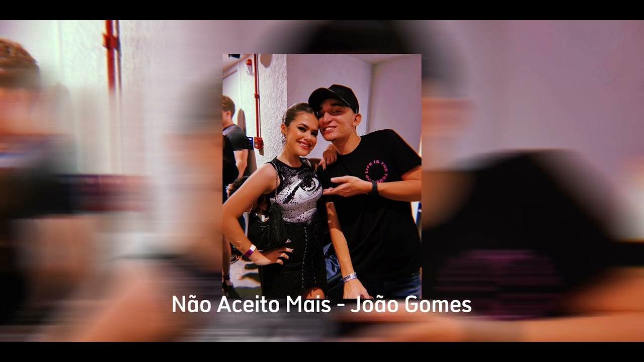 joao gomes - não aceito mais (speed up)