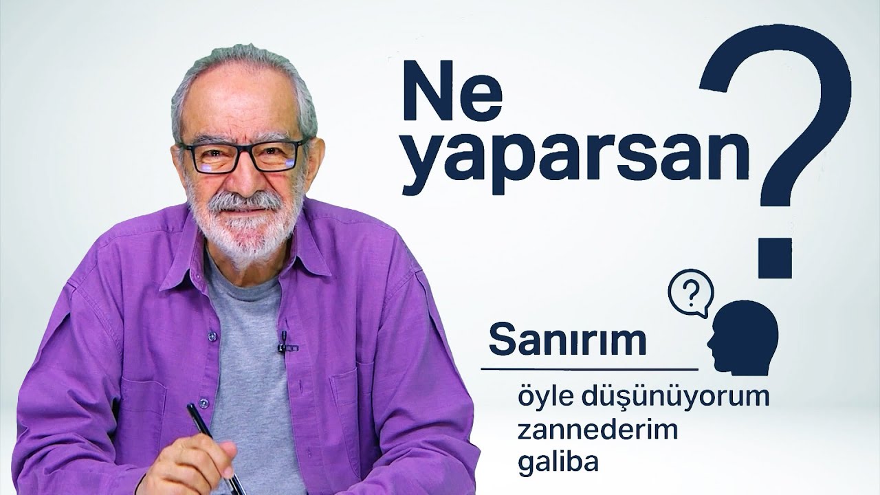 'Sanı' Nedir? 'Sanırsam' Şeklinde Kullanmak Doğru Bir Kullanım Mıdır? - Laf Aramızda