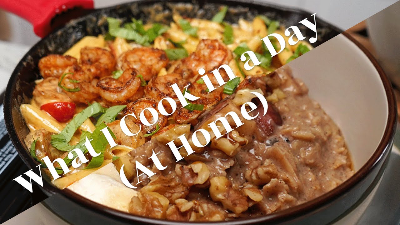 What I Cook in a Day (At Home Version) | Cooking with Taste