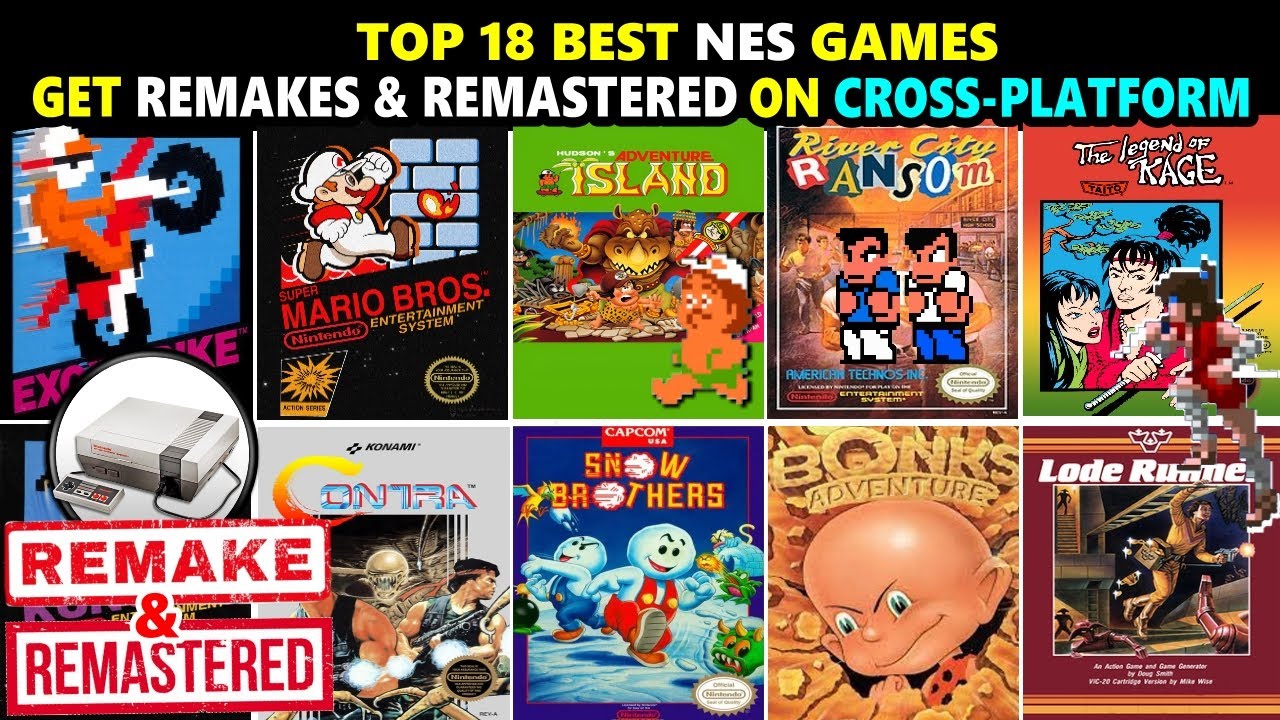 Top 18 Best NES Remakes & Remastered Games on Cross-Platform