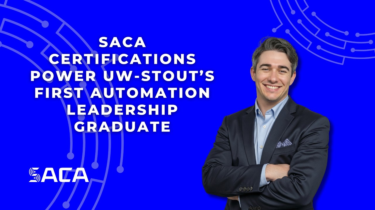 SACA Certifications Power UW-Stout’s First Automation Leadership Graduate