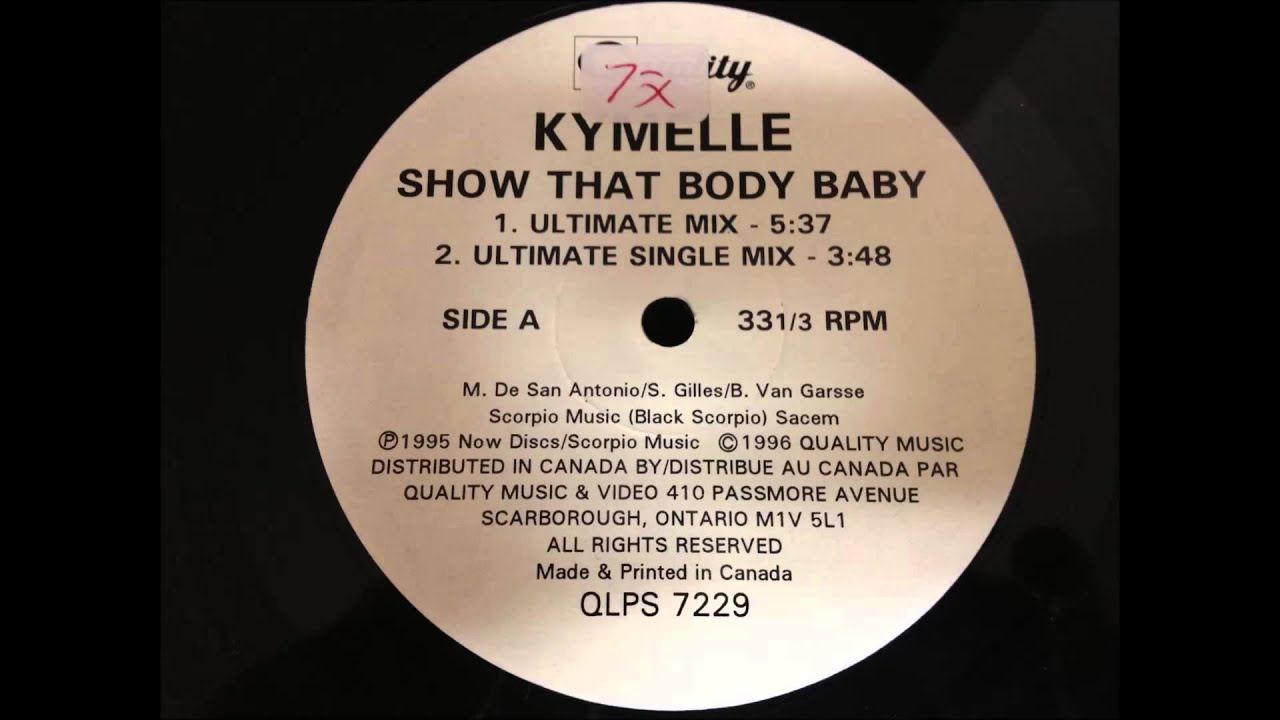 Kymelle - Show That Body Baby