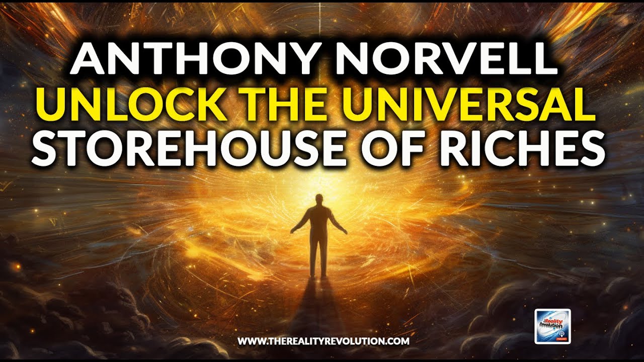 Anthony Norvell - Unlock The Universal Storehouse Of Riches