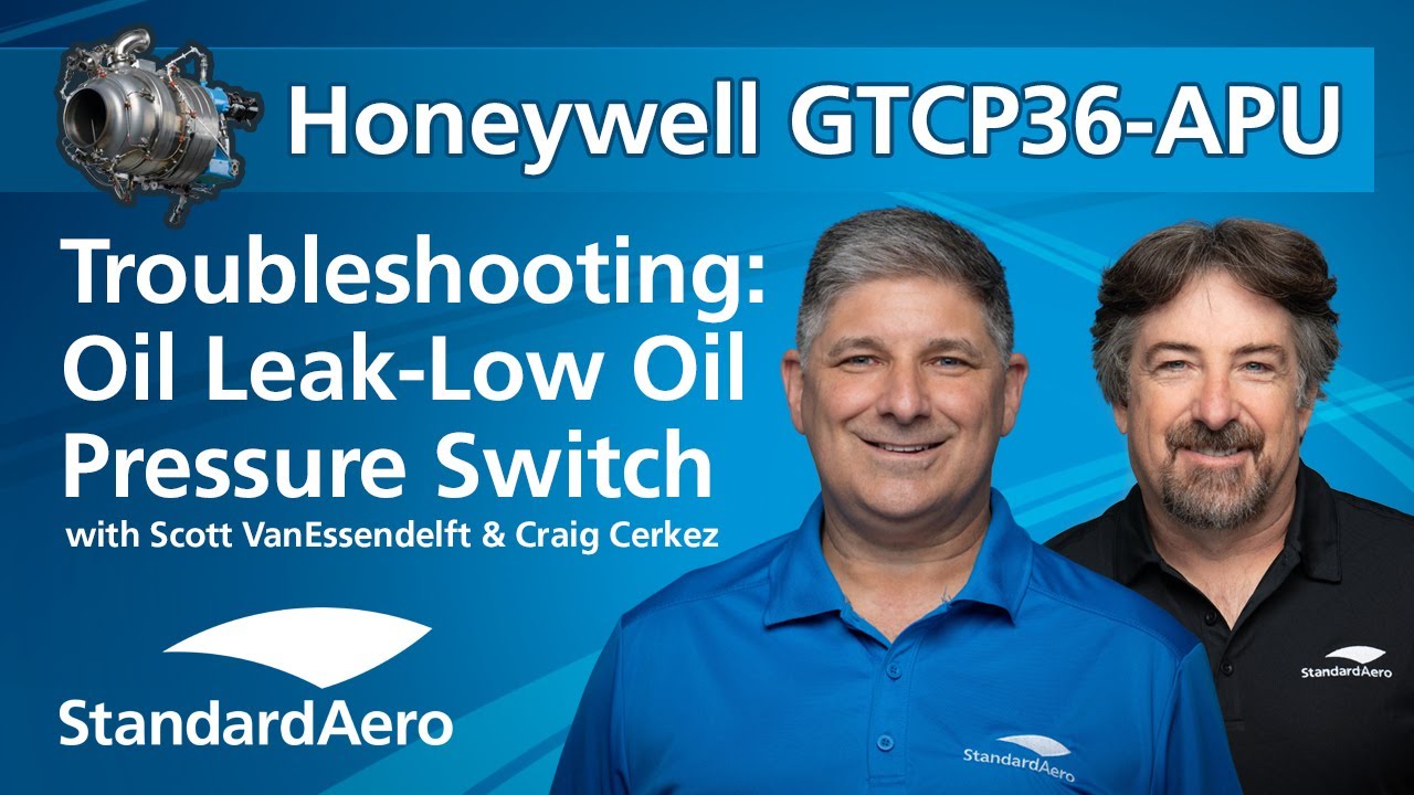 Honeywell GTCP36-APU Troubleshooting: Oil Leak – Low Oil Pressure Switch