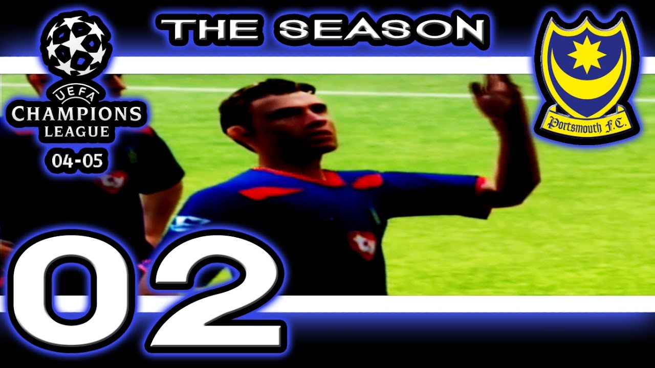 UEFA Champions League 2004/05 - First Impressions - Episode 02