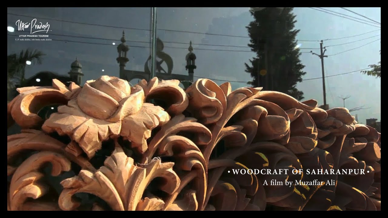 Saharanpur Wood Craft | Weaving Dreams Crafting Lives  | Muzaffar Ali | English