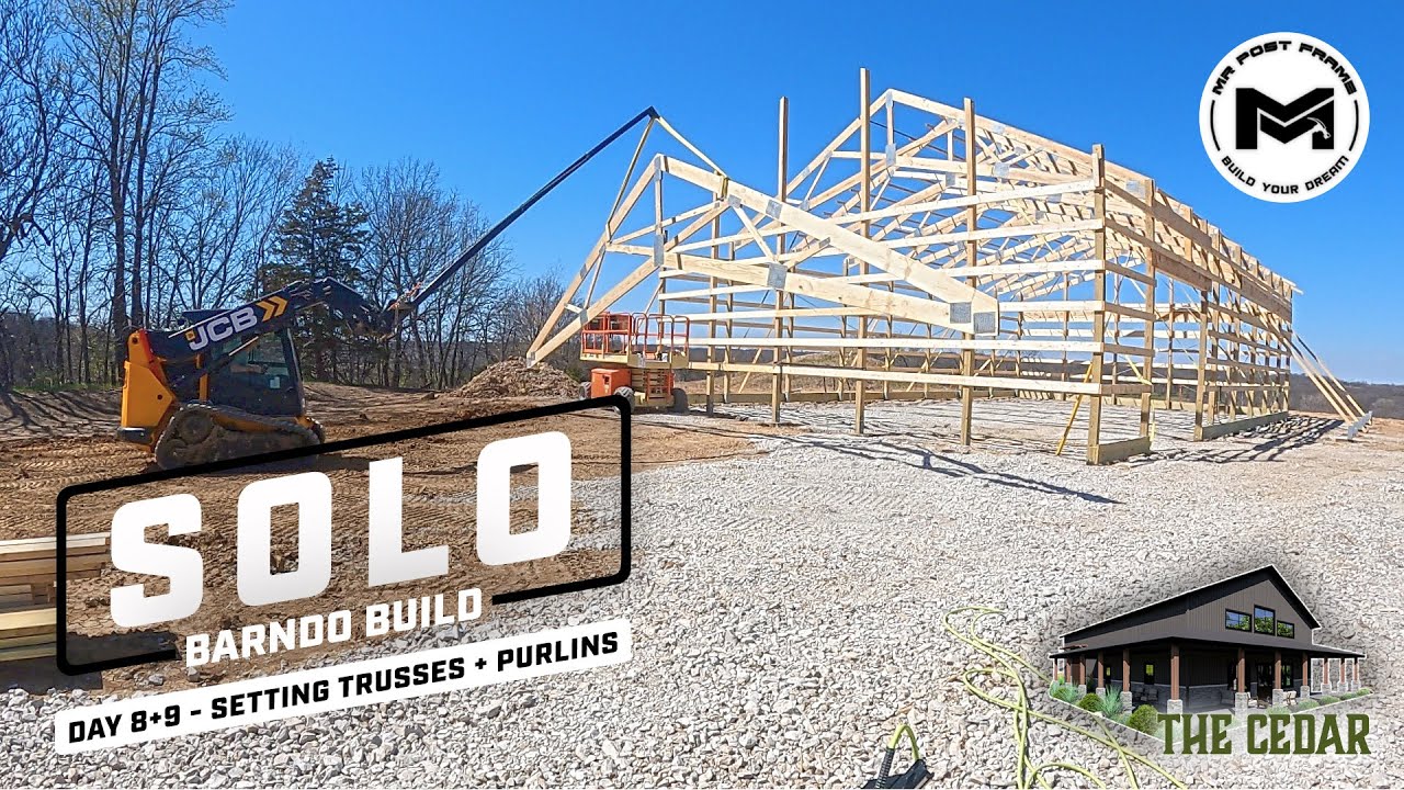 Solo Barndo Build: DIY Your Barndominium | Setting Trusses + Purlins | Ep6