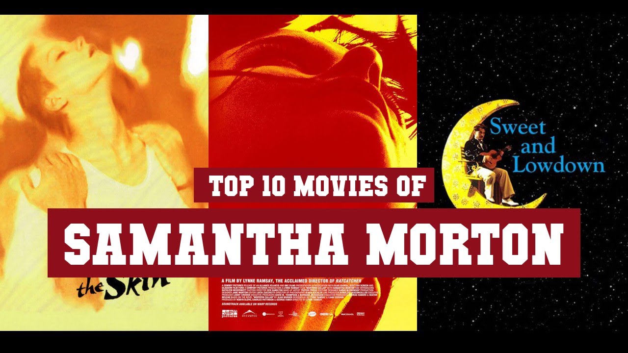 Samantha Morton Top 10 Movies | Best 10 Movie of Samantha Morton