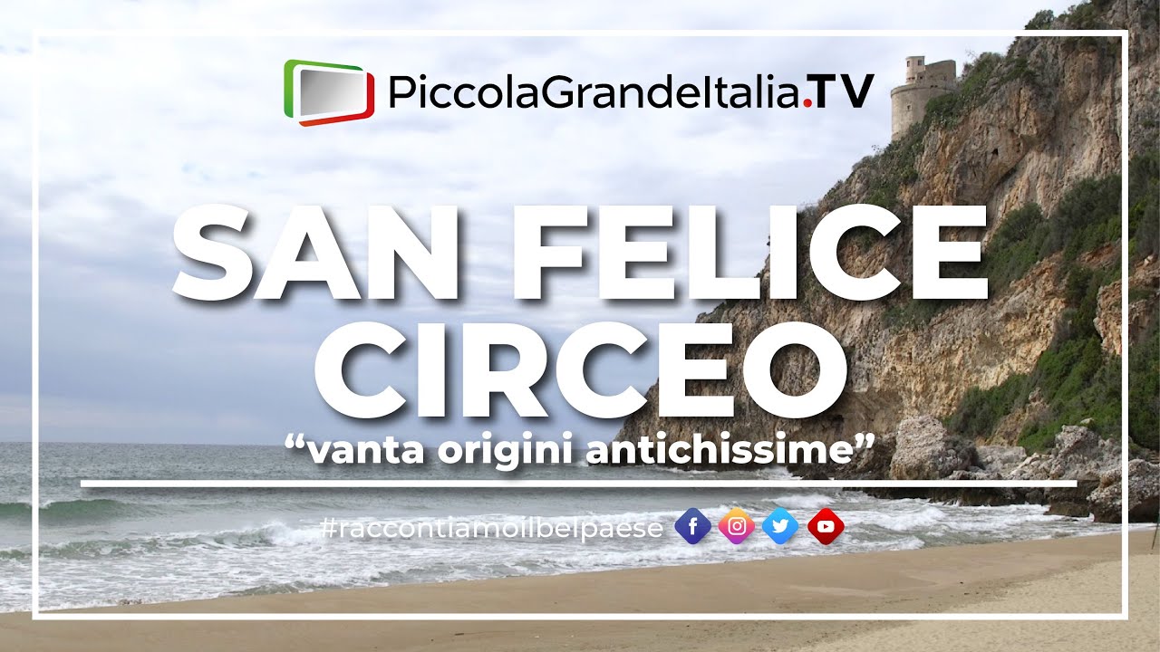 San Felice Circeo - Piccola Grande Italia