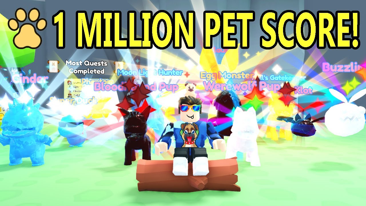 I Reached 1 MILLION PET SCORE In Roblox Collect All Pets!