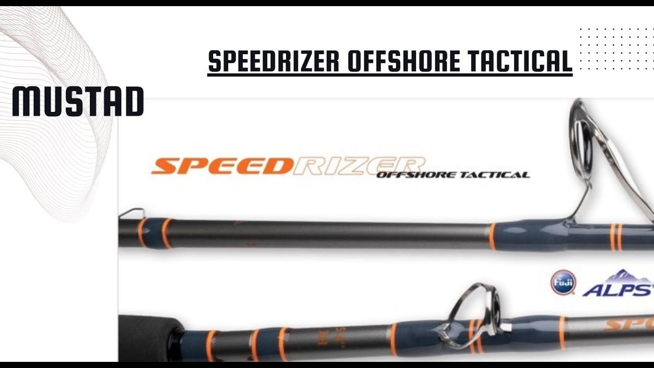 COMING! for BIG! predators! Mustad Speedrizer Offshore Tactical Fishing Rods