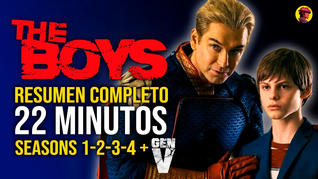 THE BOYS | RESUMEN COMPLETO: Temporadas 1-4 y la INFO CLAVE DE GEN V