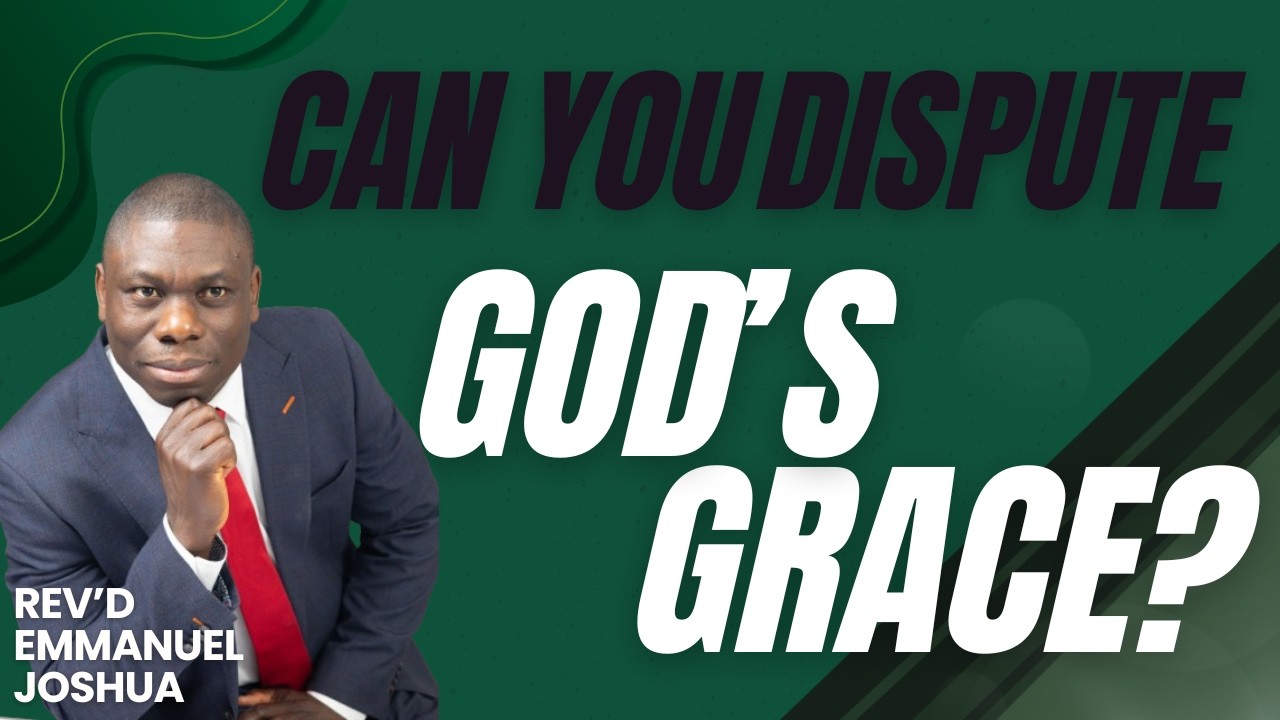 Grace Undisputed: Genesis 6:1-8  -Revd. Emmanuel Joshua