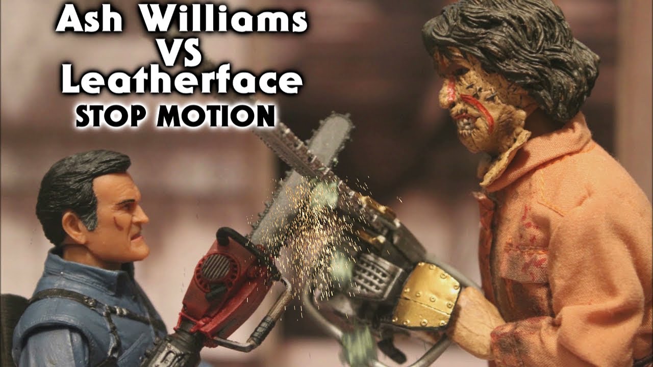 Ash Williams Vs Leatherface Stop Motion