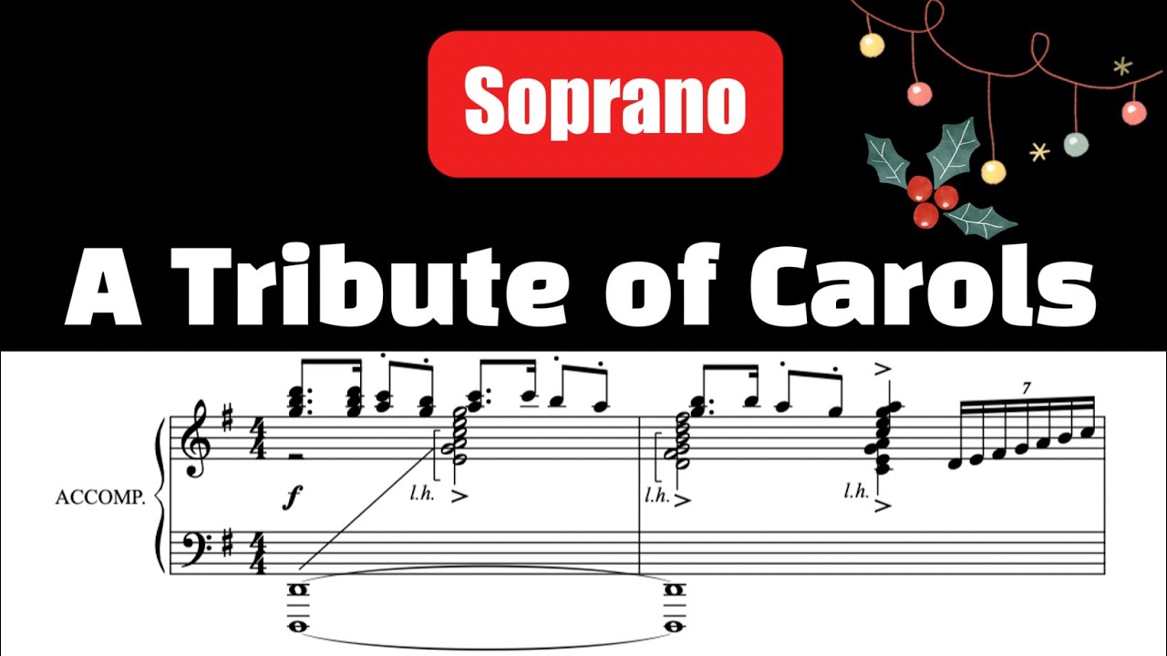 A Tribute of Carols - arr. Heather Sorenson | Soprano