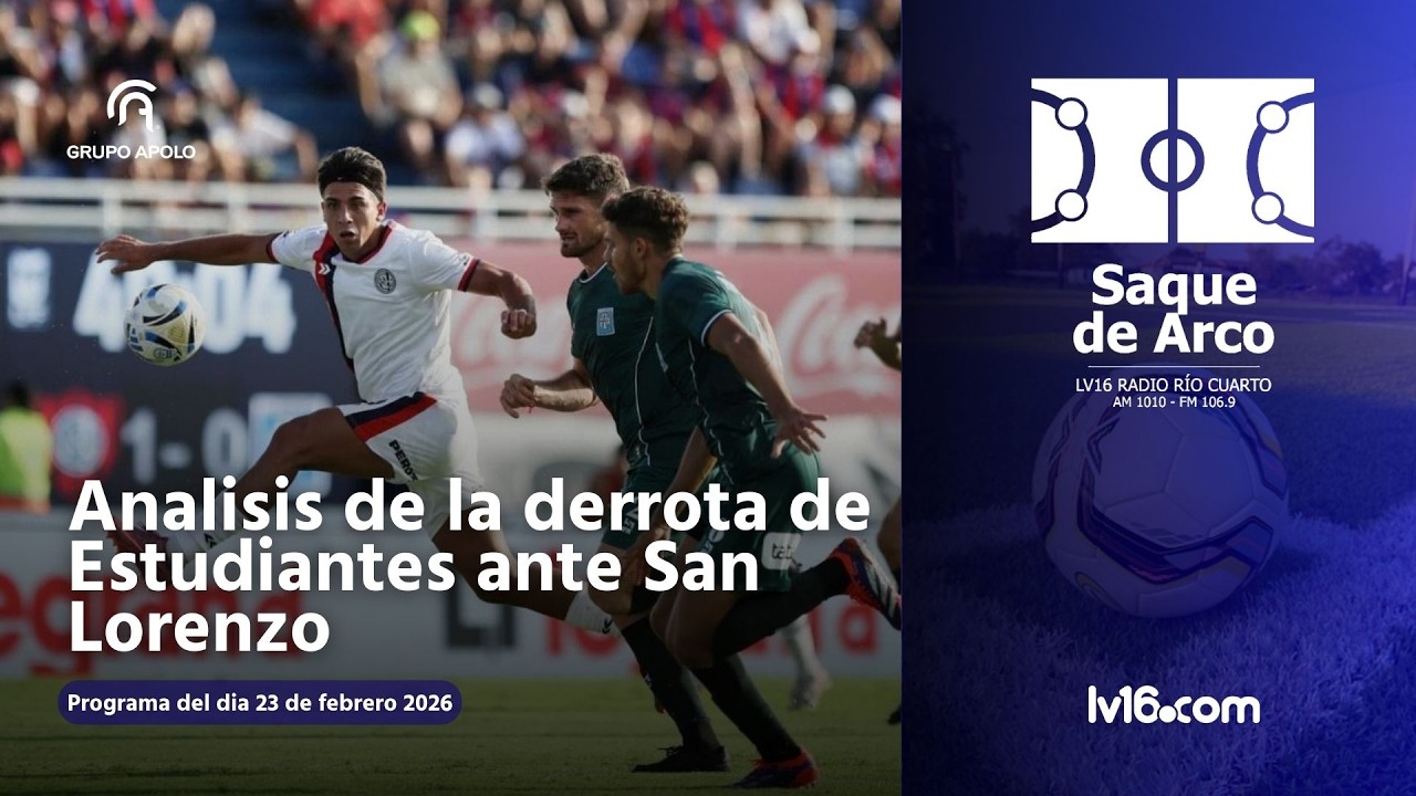 EN VIVO Analisis de SAN LORENZO vs ESTUDIANTES DE RIO CUARTO |Saque De Arco