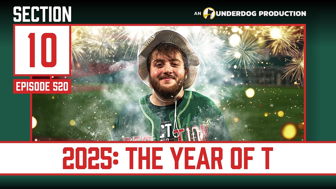 The Year Of Tyler Milliken || Section 10 Podcast Episode 520