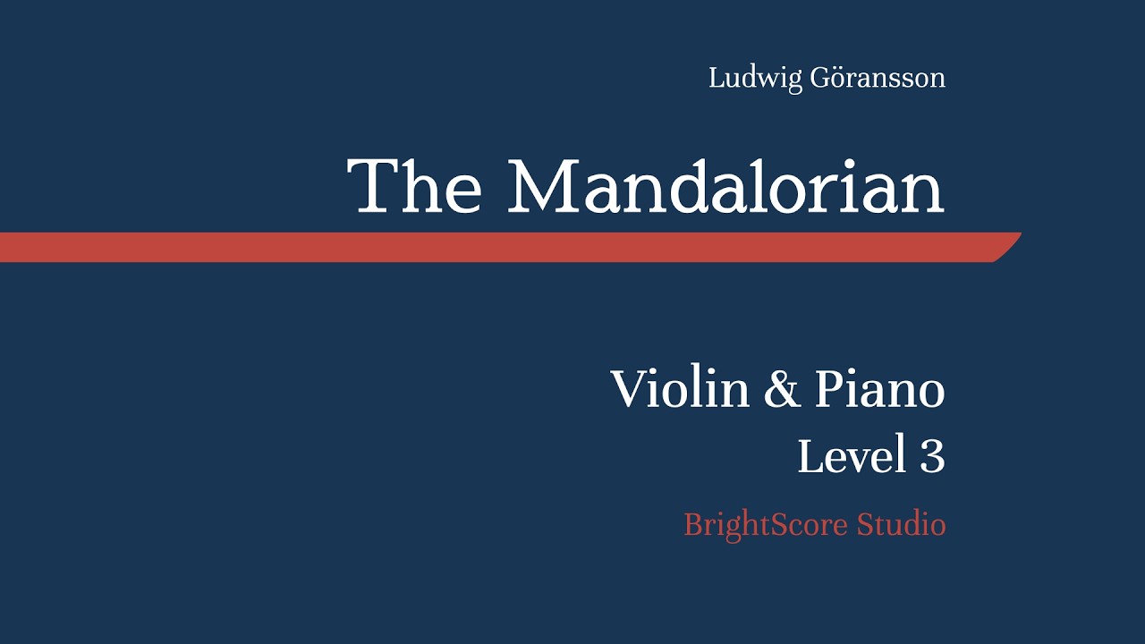 The Mandalorian (Main Theme) — Violin & Piano