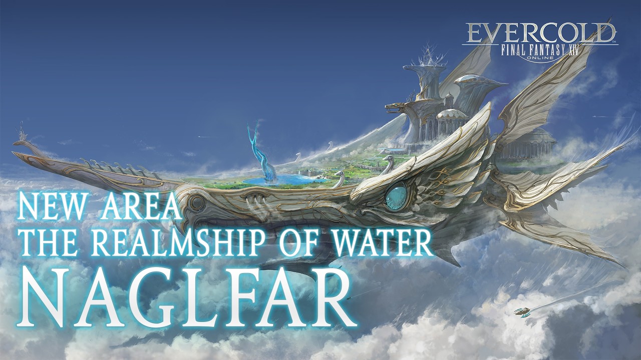 FINAL FANTASY XIV: Evercold - New Area: Naglfar, Realmship of Water